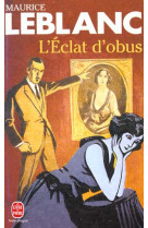 L'eclat d'obus - arsene lupin