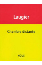 Chambre distante