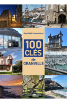 100 cles de granville