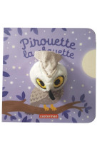 Les bebetes - t72 - pirouette la chouette