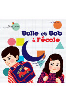 Bulle et bob - t02 - bulle et bob a l-ecole