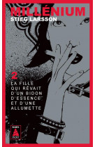 Millénium 2 - la fille qui rêvait d'un bidon d'essence et d'une allumette