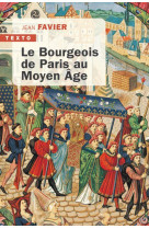 Le bourgeois de paris au moyen age