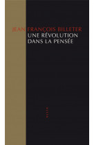Une revolution dans la pensee