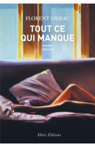Tout ce qui manque