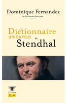 Dictionnaire amoureux de stendhal