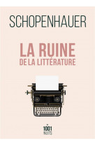 La ruine de la littérature