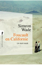 Foucault en californie - un recit inedit