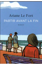 Partir avant la fin