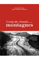 Coup de chaud sur les montagnes