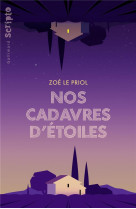 Nos cadavres d'etoiles