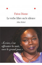 Le verbe libre ou le silence