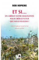 Et si... on liberait notre imagination