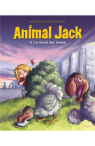 Animal jack - tome 4 - le reveil des dodos