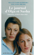 Le journal d-olga et sasha - ukraine annees 2022-2023