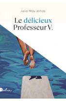 Le delicieux professeur v.