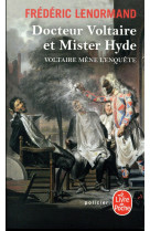 Docteur voltaire et mister hyde