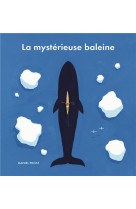 La mysterieuse baleine