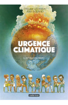 Urgence climatique - il est encore temps !