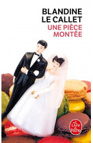 Une piece montee