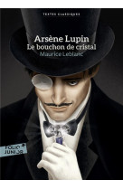 Arsene lupin, le bouchon de cristal