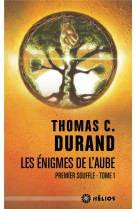 Les enigmes de l-aube - tome 1