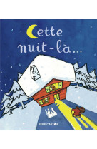 Cette nuit-la...