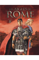 Les aigles de rome - tome 2
