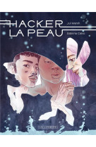 Hacker la peau