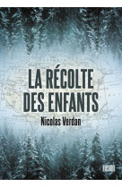 La récolte des enfants