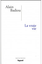 La vraie vie