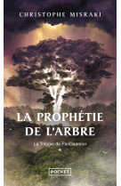 Trilogie de pandaemon - tome 1 la prophetie de l-arbre