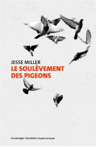 Le soulevement des pigeons