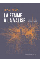 La femme a la valise