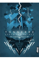 Tonnerre apres les ruines