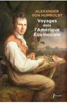 Voyages dans l-amerique equinoxiale