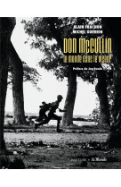 Don mccullin, le monde dans le viseur