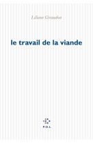 Le travail de la viande