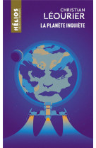 La planete inquiete
