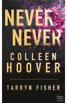 Never never - integrale (edition francaise) - le best-seller par l-autrice phenomene sur tiktok !