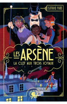 Les arsene - la clef aux trois joyaux