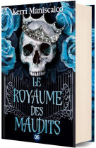 Le royaume des maudits (relie collector) - tome 02