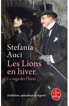 Les lions en hiver (les florio, tome 3)