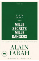 Mille secrets mille dangers