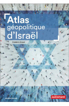 Atlas geopolitique d-israel