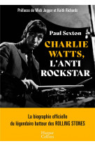 Charlie watts, l-antirockstar