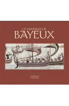 La tapisserie de bayeux