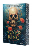 The never king - broche - tome 01 cruels garcons perdus