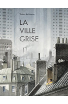 La ville grise