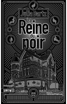 La reine du noir